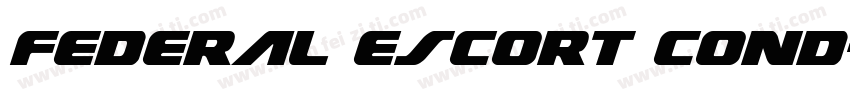 Federal Escort Cond字体转换